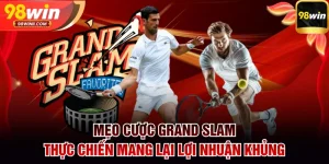 Mẹo cược Grand Slam